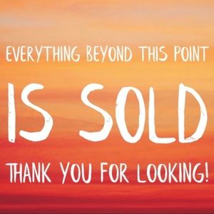 🦋 Everything beyond this point is Sold 🦋